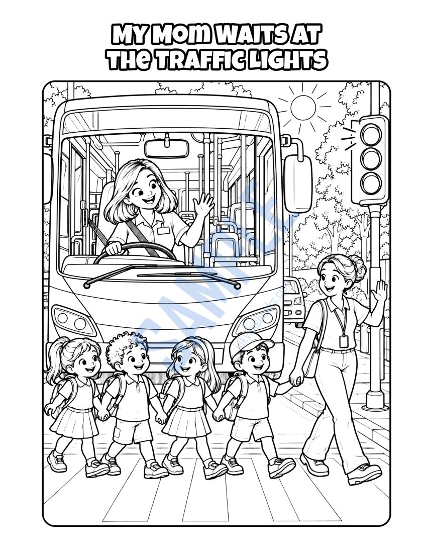 Coloring page from My Mom Is a Bus Driver: "My Mom Waits at the Traffic Lights"