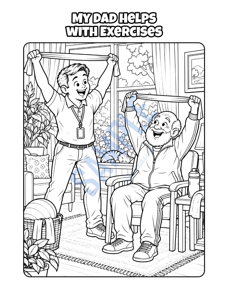 Coloring page from My Dad Is a Caregiver: "My Dad Helps with Exercises"
