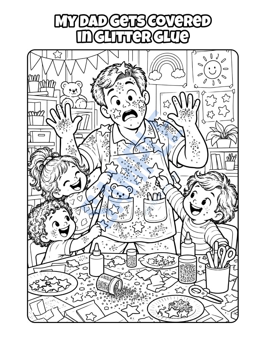 Coloring page from My Dad Looks After Children: "My Dad Gets Covered in Glitter Glue"
