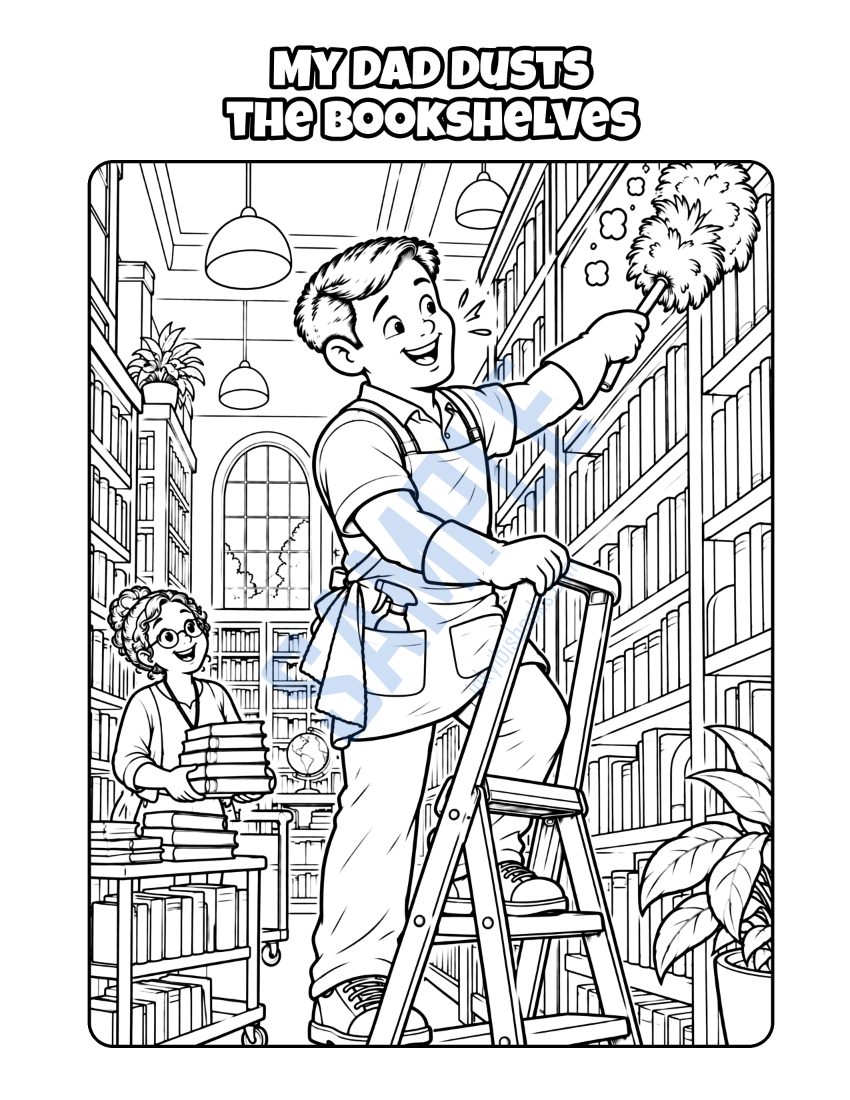 Coloring page from My Dad Is a Cleaner: "My Dad Dusts the Bookshelves"