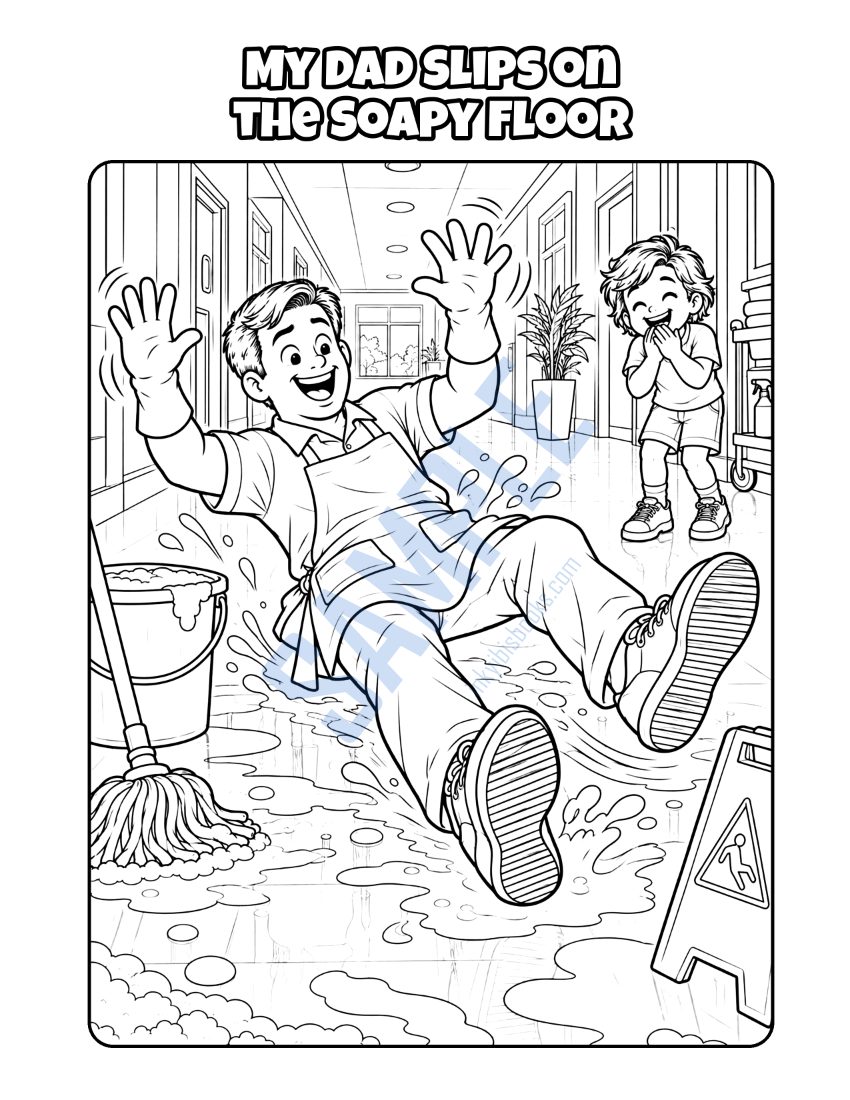 Coloring page from My Dad Is a Cleaner: "My Dad Slips on the Soapy Floor"