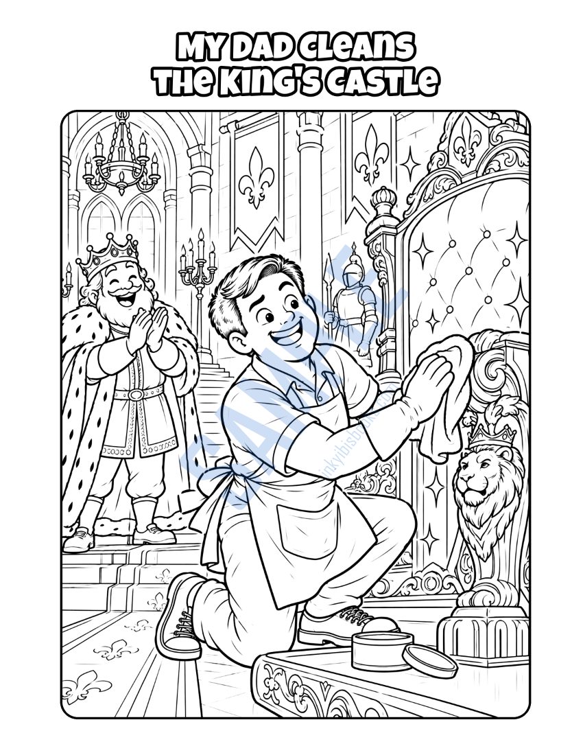 Coloring page from My Dad Is a Cleaner: "My Dad Cleans the King's Castle"