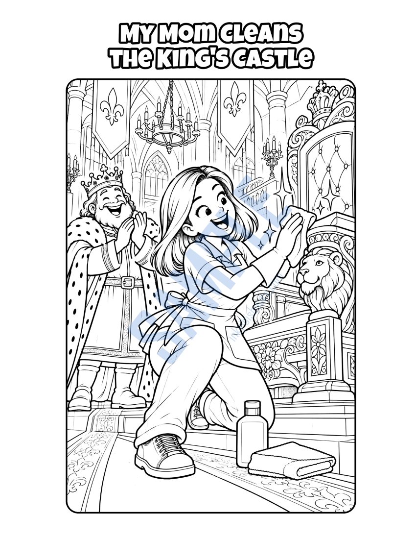 Coloring page from My Mom Is a Cleaner: "My Mom Cleans the King's Castle"