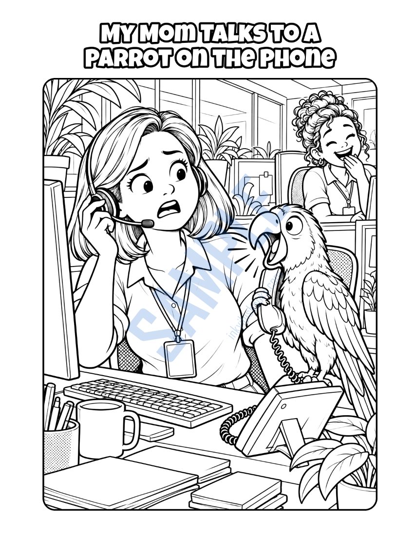 Coloring page from My Mom Helps Customers Solve Problems: "My Mom Talks to a Parrot on the Phone"