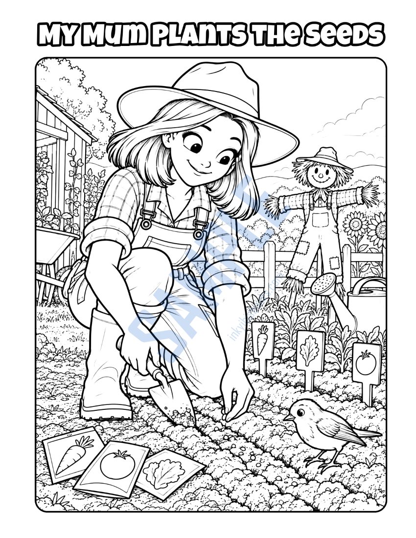 Colouring page from My Mum Is a Farmer: "My Mum Plants the Seeds"