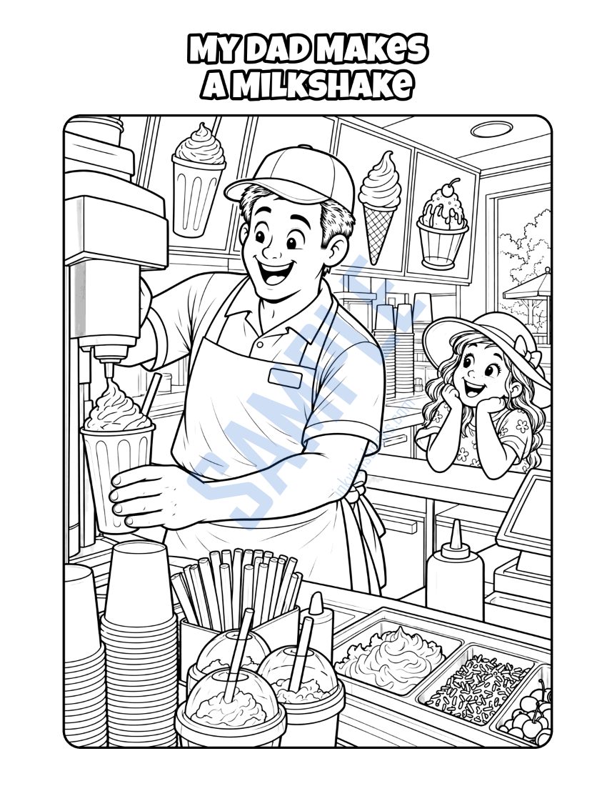 Coloring page from My Dad Works at the Burger Place: "My Dad Makes a Milkshake"