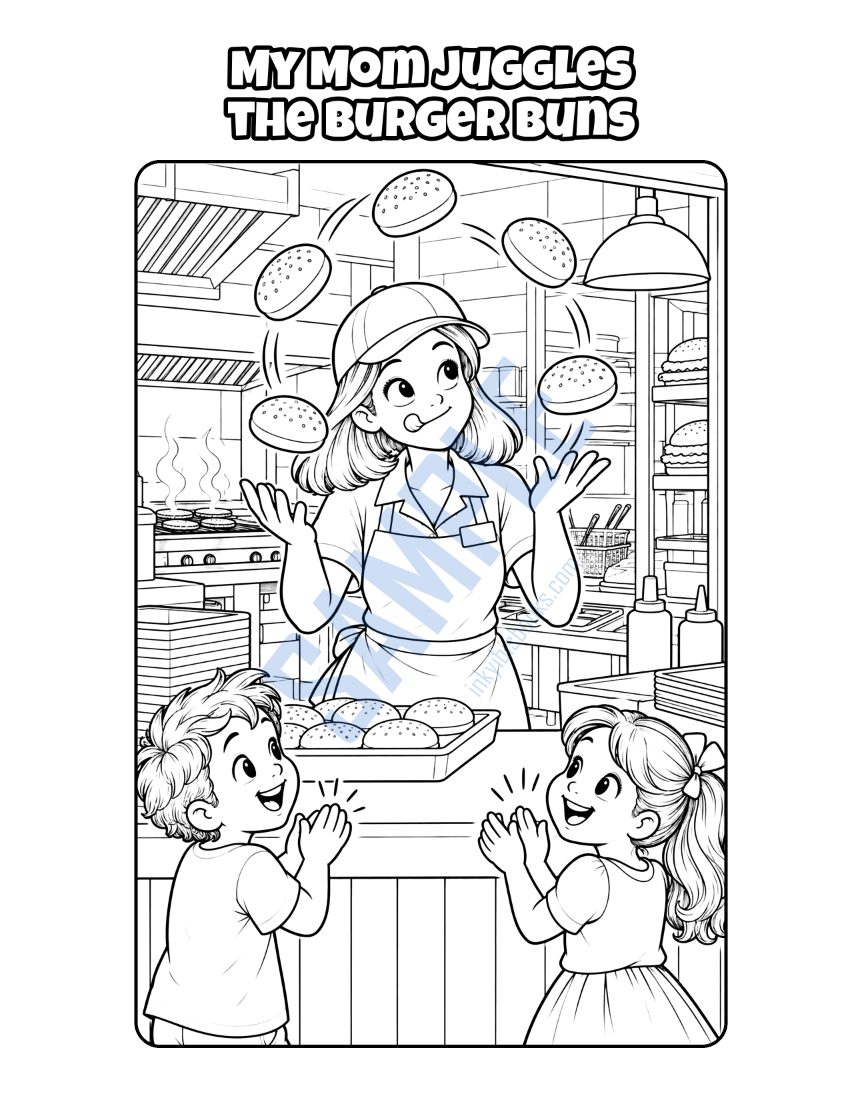 Coloring page from My Mom Works at the Burger Place: "My Mom Juggles the Burger Buns"