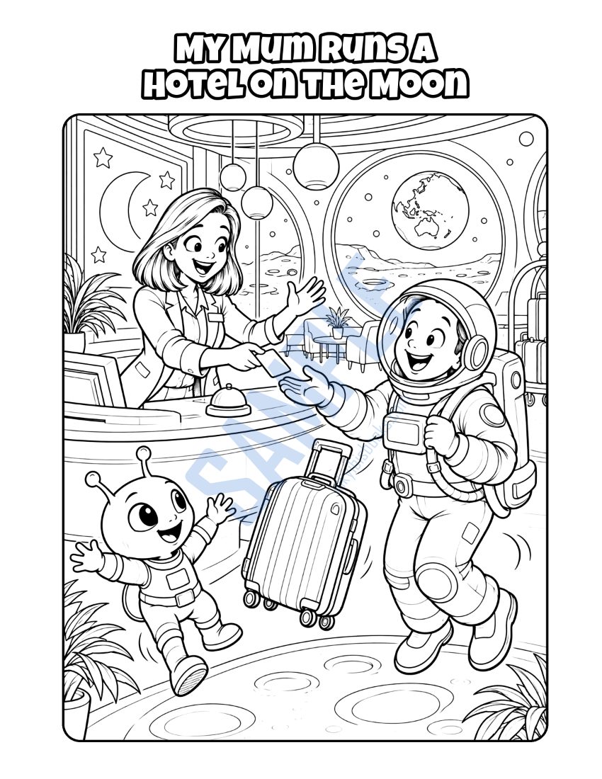 Colouring page from My Mum Works at a Hotel: "My Mum Runs a Hotel on the Moon"