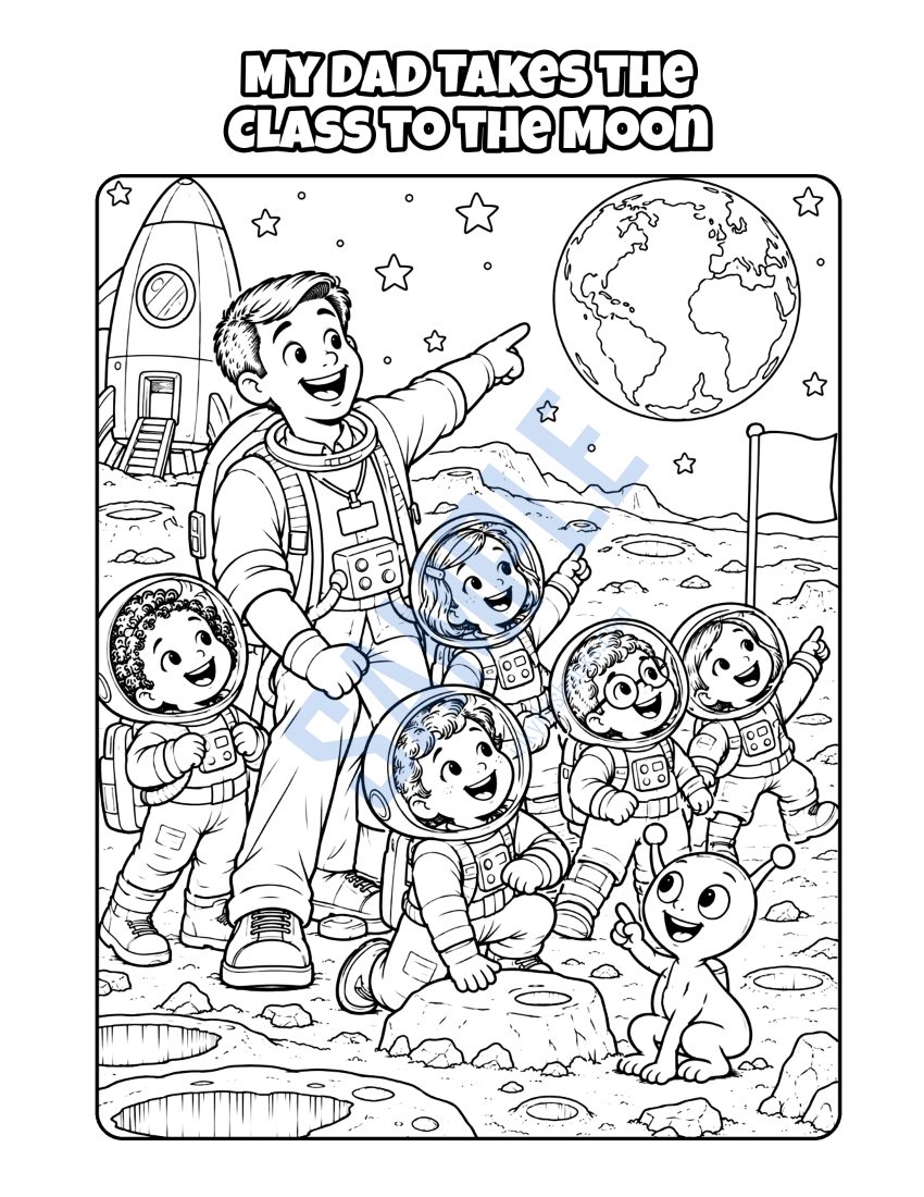 Coloring page from My Dad Is a Preschool Teacher: "My Dad Takes the Class to the Moon"