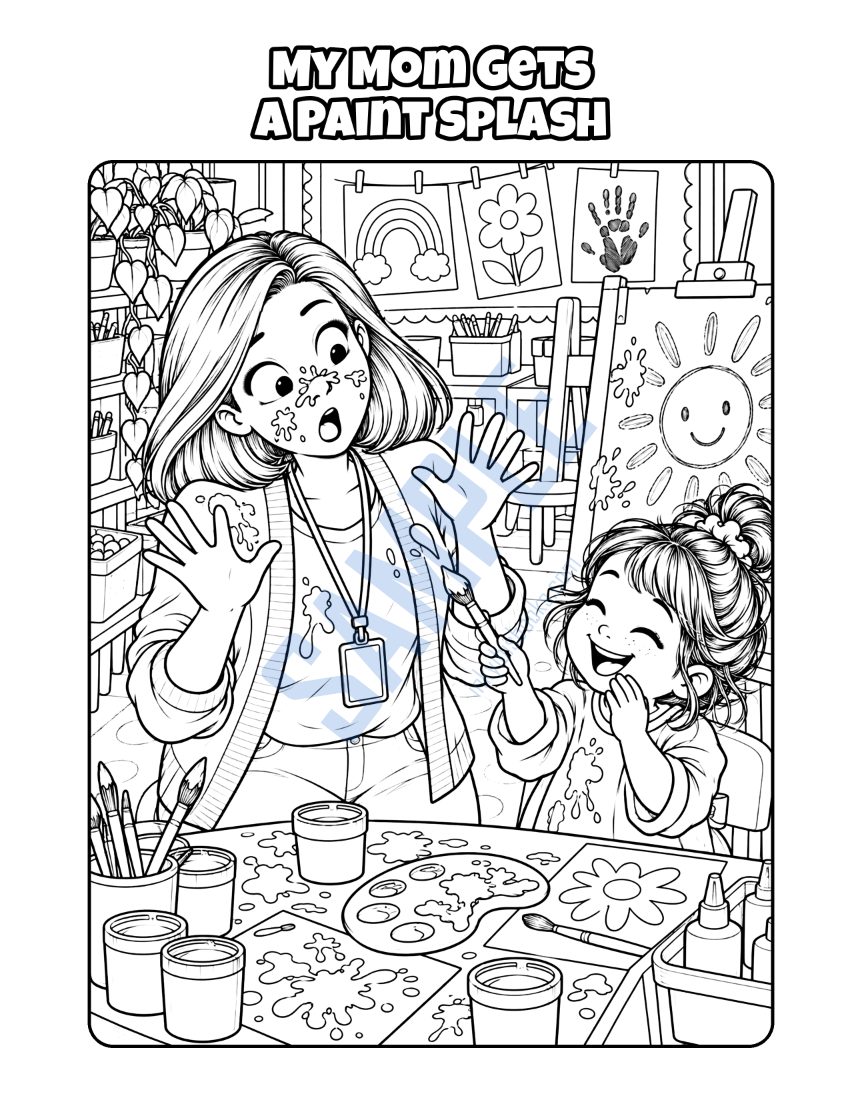 Coloring page from My Mom Is a Preschool Teacher: "My Mom Gets a Paint Splash"