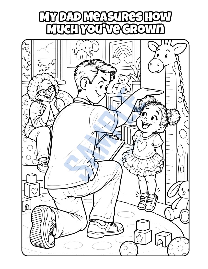 Coloring page from My Dad Is a Nurse: "My Dad Measures How Much You've Grown"