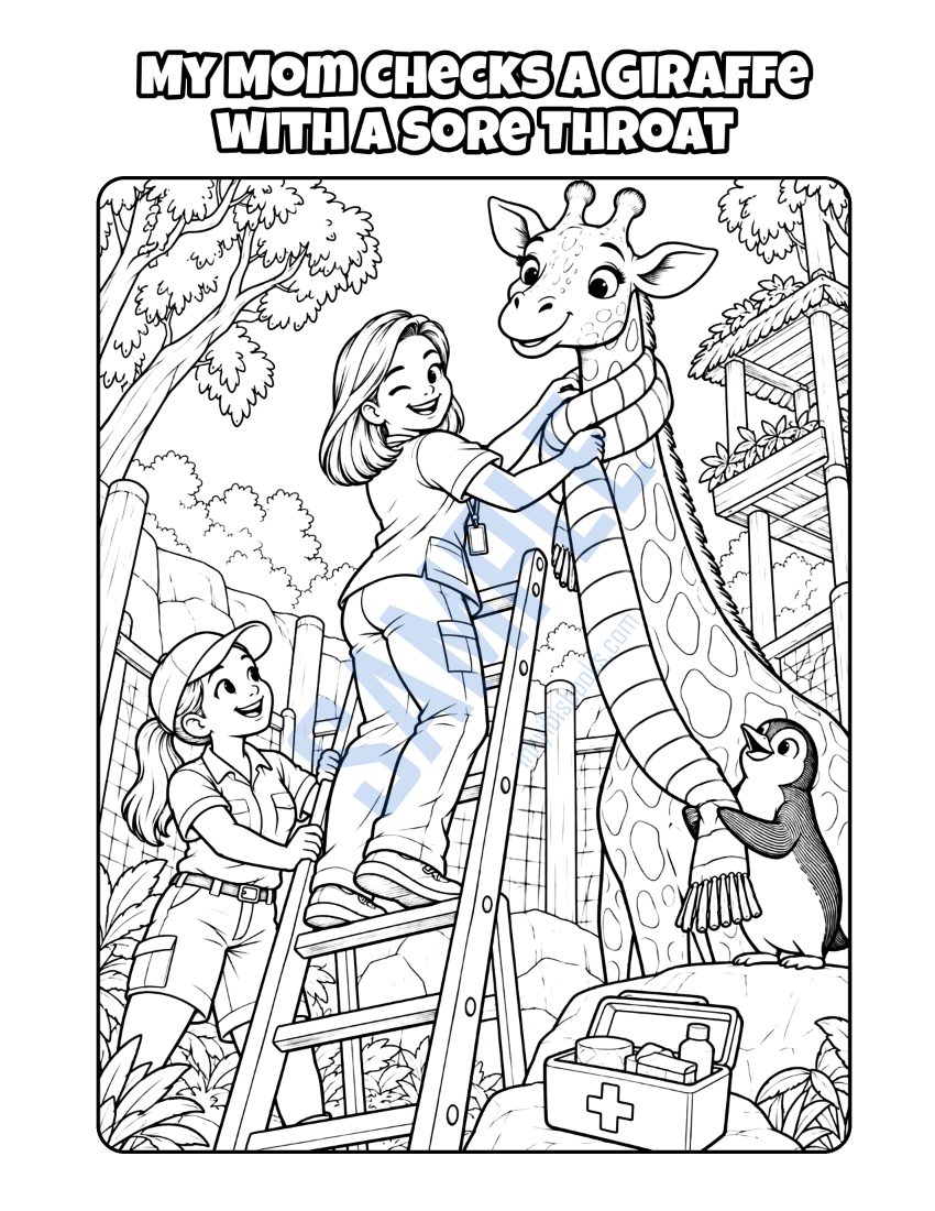 Coloring page from My Mom Is a Nurse: "My Mom Checks a Giraffe with a Sore Throat"