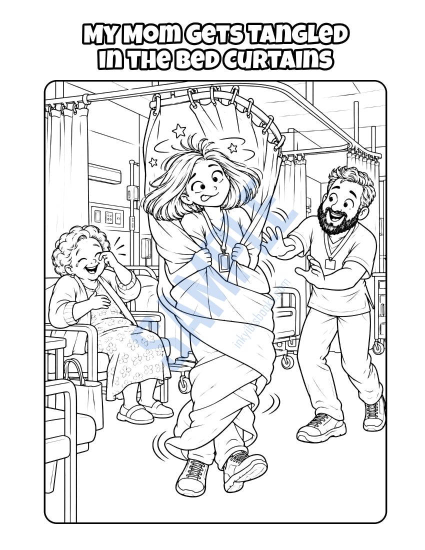 Coloring page from My Mom Is a Nursing Assistant: "My Mom Gets Tangled in the Bed Curtains"