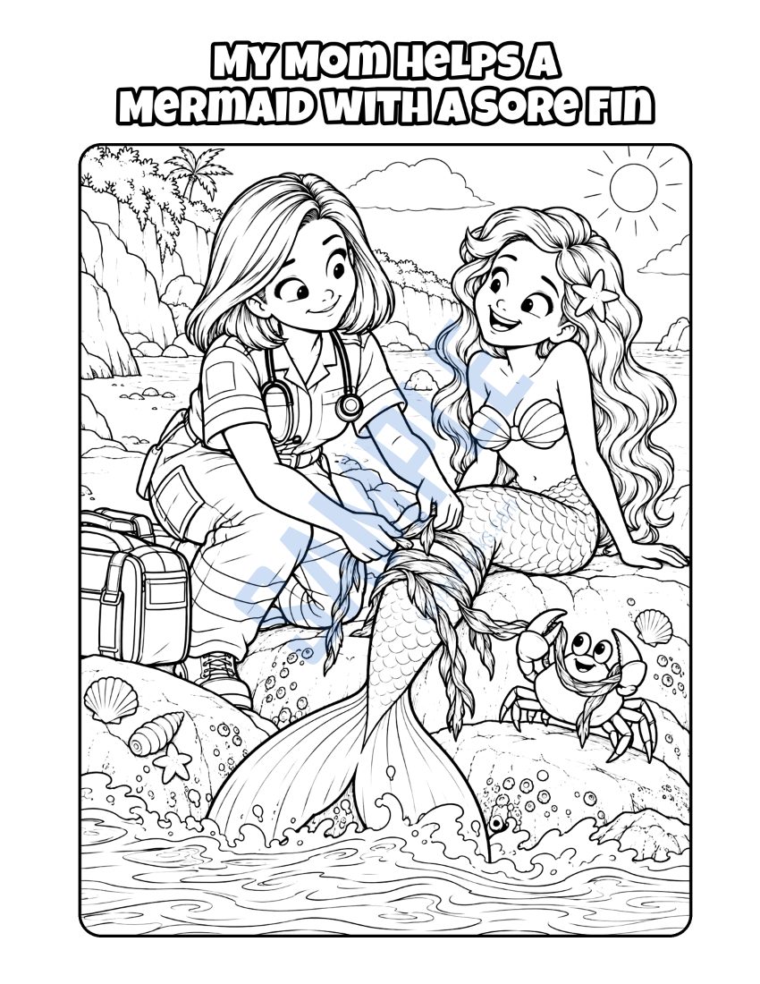 Coloring page from My Mom Is a Paramedic: "My Mom Helps a Mermaid with a Sore Fin"