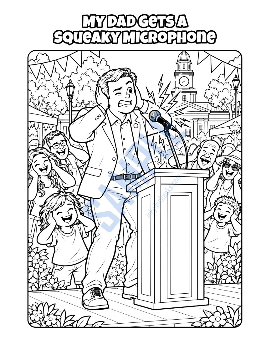 Coloring page from My Dad Is a Politician: "My Dad Gets a Squeaky Microphone"