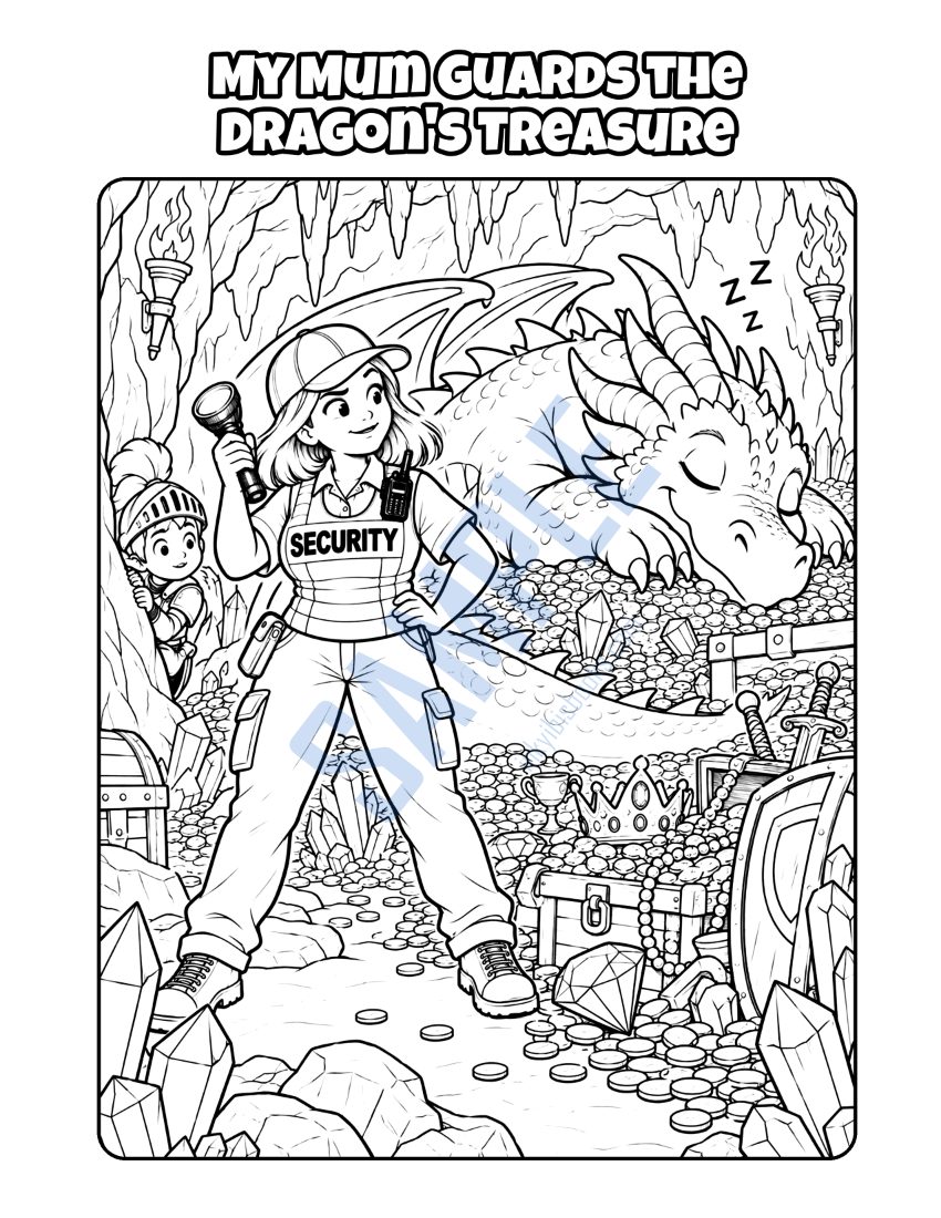 Colouring page from My Mum Is a Security Guard: "My Mum Guards the Dragon's Treasure"