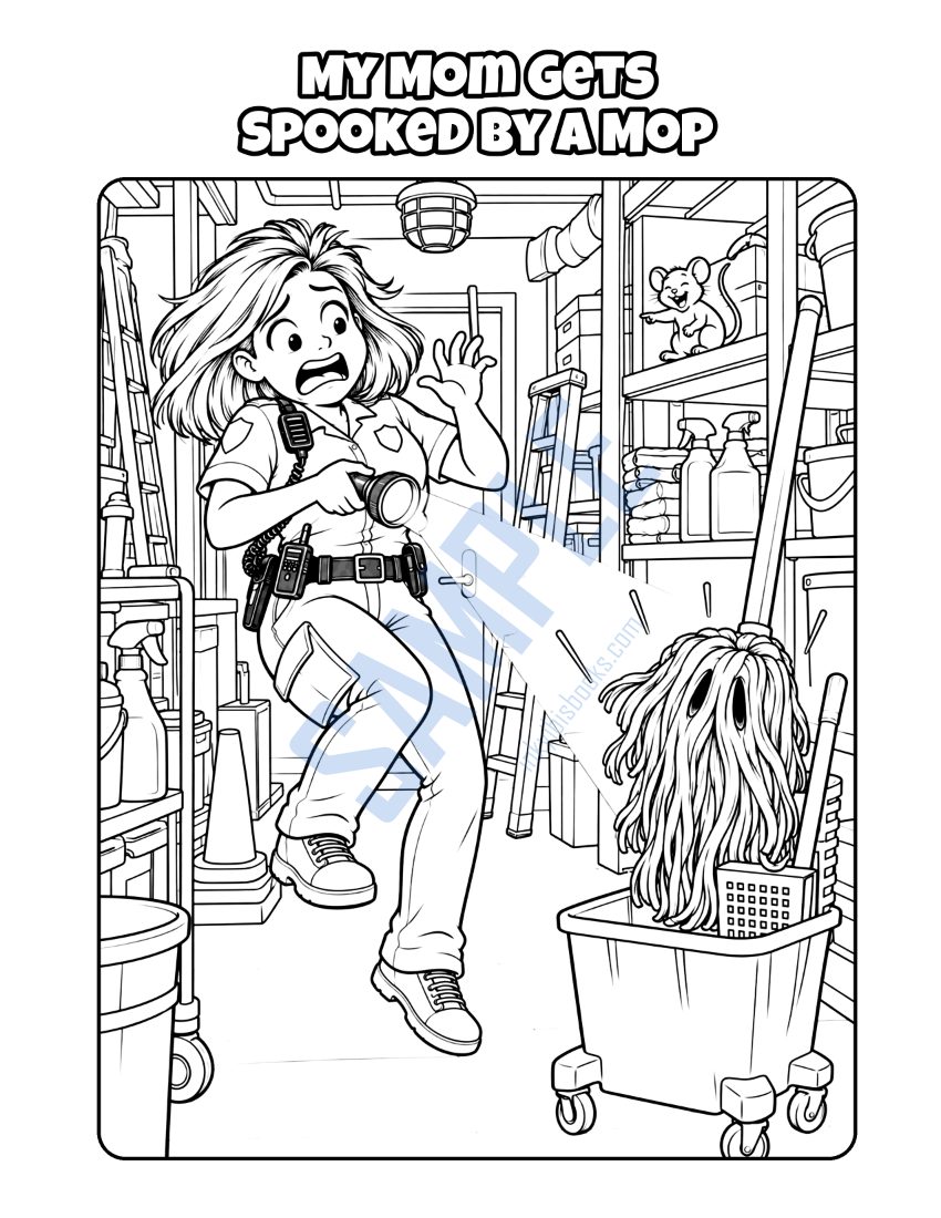 Coloring page from My Mom Is a Security Guard: "My Mom Gets Spooked by a Mop"