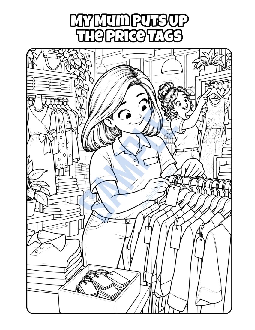 Colouring page from My Mum Works in a Shop: "My Mum Puts Up the Price Tags"