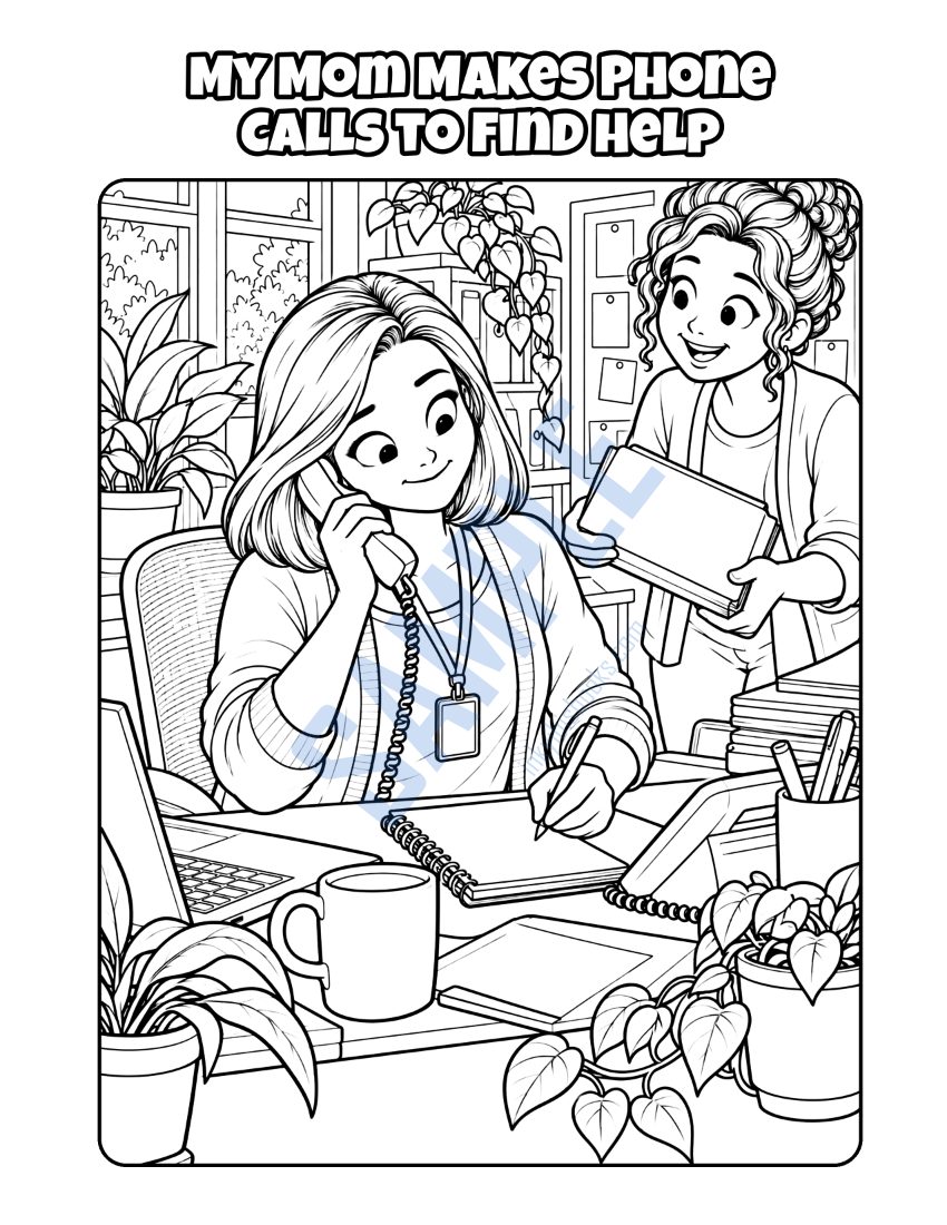 Coloring page from My Mom Is a Social Worker: "My Mom Makes Phone Calls to Find Help"