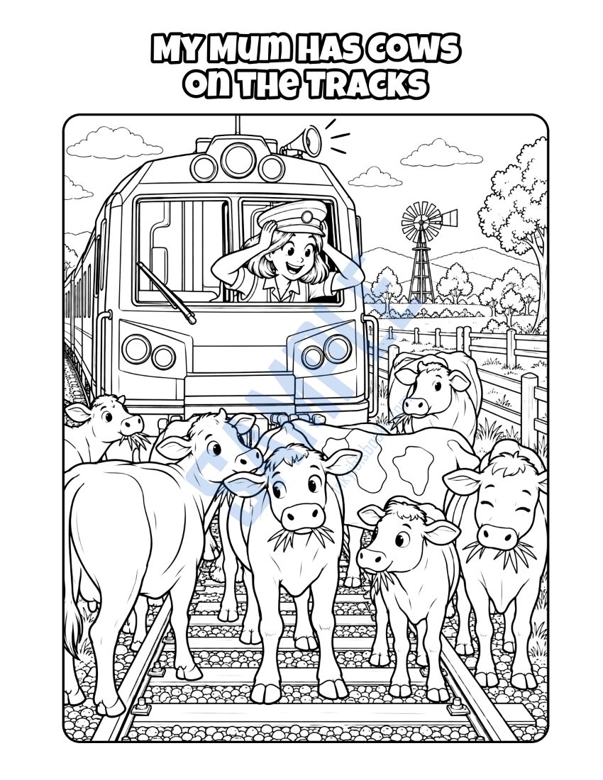 Colouring page from My Mum Is a Train Driver: "My Mum Has Cows on the Tracks"