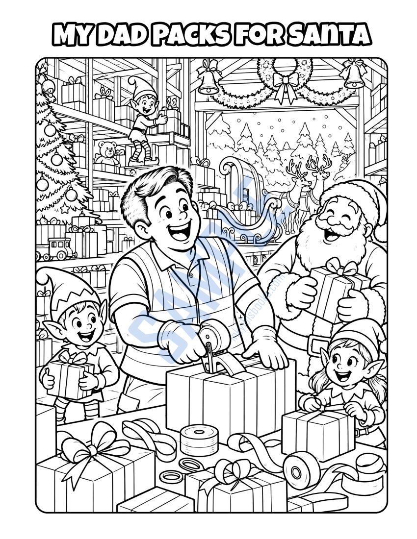 Coloring page from My Dad Works in a Big Warehouse: "My Dad Packs for Santa"
